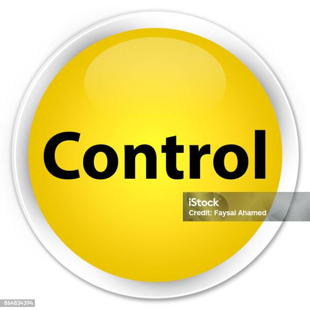Business Control Button Control Premium Yellow Round Button Stock Illustration - Download Image ...