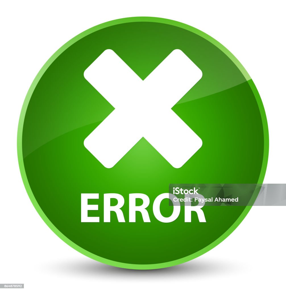 Error Elegant Green Round Button Stock Illustration - Download Image ...