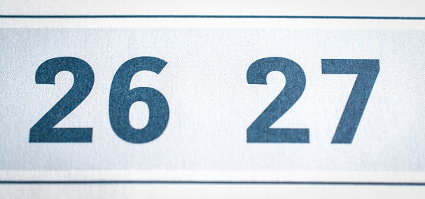 twenty-six and twenty-seven calendar dates close up