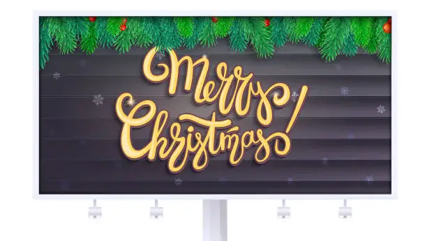 Vector illustration of Billboard with Merry Christmas greetings. Lettering design, Christmas tree branches on wooden background. 3D illustration, isolated on white backdrop, template for your cards, print design