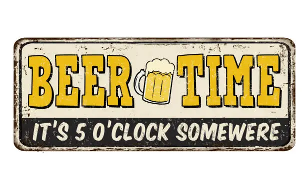 Vector illustration of Beer time vintage rusty metal sign