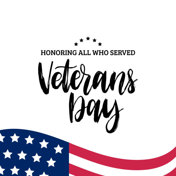 Happy Veterans Day lettering with USA flag illustration. November 11 holiday background. Greeting card in vector. Happy Veterans Day lettering with USA flag illustration. November 11 holiday background. Celebration poster with stars and stripes. Greeting card in vector. veterans day logo stock illustrations