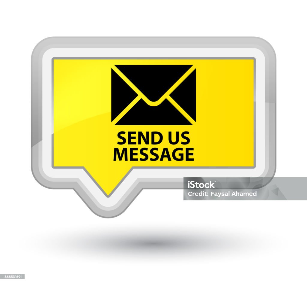 Send Us Message Send Us Message Prime Yellow Banner Button Stock Illustration ...