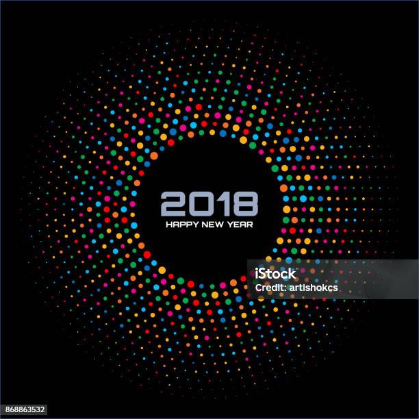 New Year 2018 Card Background Bright Colorful Disco Lights Halftone Circle Frame Isolated On Black Background Round Border Using Rainbow Colors Confetti Circle Dots Texture Vector Illustration Stock Illustration - Download Image Now