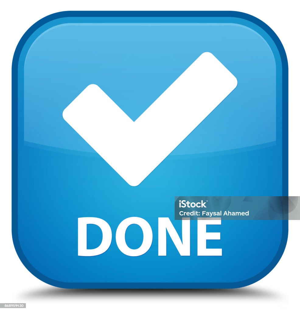 Done Special Cyan Blue Square Button Stock Illustration - Download ...