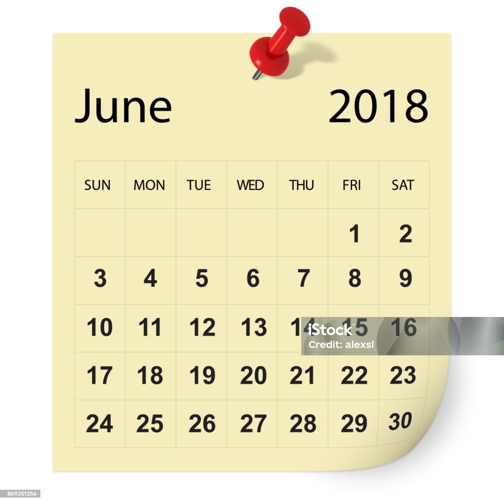 Kalender Juni 2018 Foto Stok - Unduh Gambar Sekarang - Amerika Serikat -  Amerika Utara, Bulan - Tanggal Kalender, Catatan - Pesan - Istock