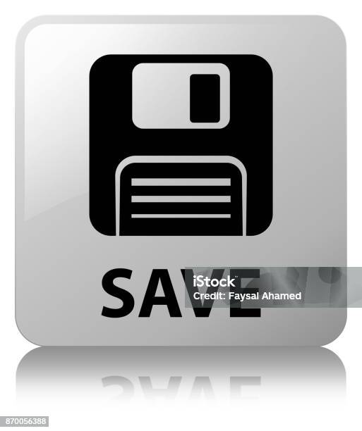 Save White Square Button Stock Illustration - Download Image Now - Data ...