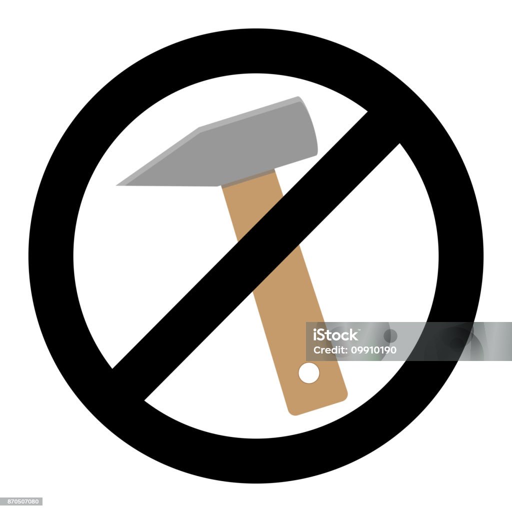 Symbol banner no repair, no knocking Symbol banner no repair, no knocking. Do not use hammer icon. Vector illustration Alertness stock vector