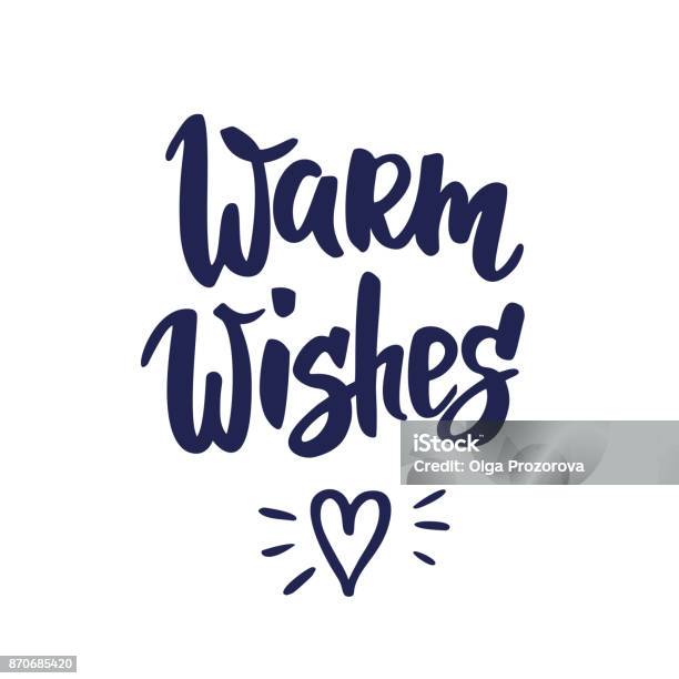 Warm Wishes Text Hand Drawn Letters Holiday Greetings Quote Isolated On White Great For Christmas Gift Tags And Labels Stock Illustration - Download Image Now