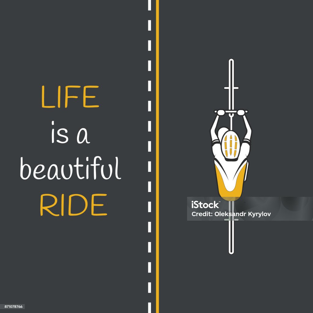 Bycicle on the road. Life is a beautiful ride Bycicle on the road. Life is a beautiful ride quote. Grey and yellow Cycling stock vector