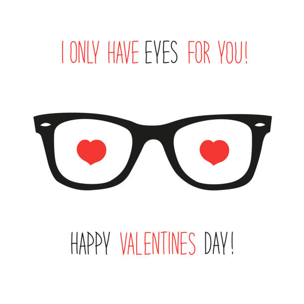 Cute unusual vintage Valentine's Day card with funny glasses and heart shaped eyes Cute unusual vintage Valentine's Day card with funny glasses and heart shaped eyes and headline I Only Have Eyes For You! red spectacles stock illustrations