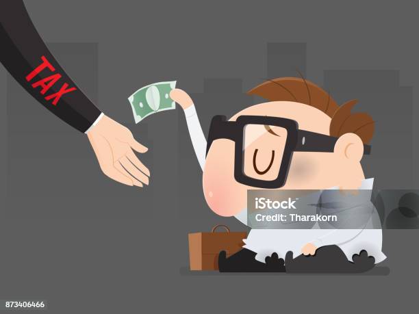 The Poor Man Must Pay Taxes Yet Tax Return Vector Illustration Stock Illustration - Download Image Now