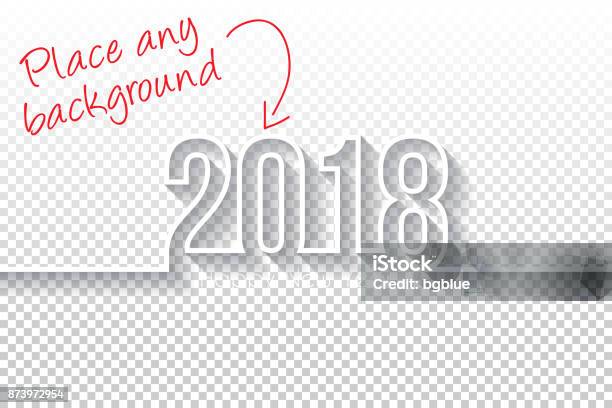 Happy New Year 2018 Design Blank Backgroung Stock Illustration - Download Image Now - 2018, New Year, Abstract