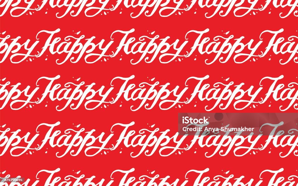 Hap Lettering Happy Lettering Pattern Hand Written Text Made In Vector Texture For ...