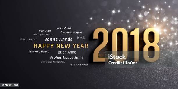 Happy New Year 2018 International Greeting Card Stock Photo - Download Image Now - Star - Space, 2018, Black Color