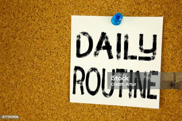 Conceptual Hand Writing Text Caption Inspiration Showing Daily Routine Business Concept For Accuracy Procedure Written On Sticky Note Reminder Cork Background With Copy Space Stock Photo - Download Image Now