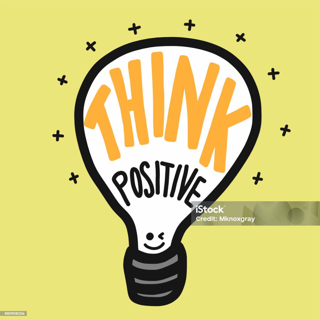 Think Positive Visual Think Positive Light Bulb Vector Illustration Stock Illustration ...