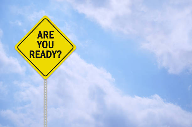 are you ready written on traffic sign stock photo