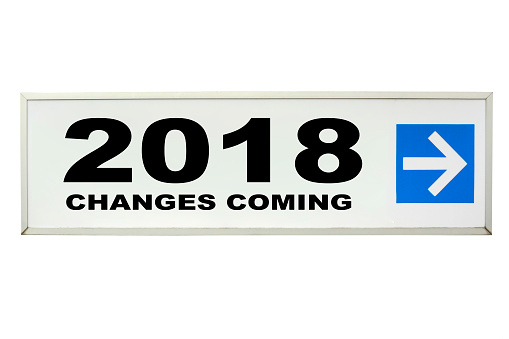 Changes coming in 2018