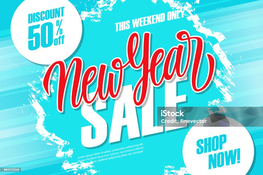 New Year Sale special offer banner with hand lettering and brush stroke background. Discount up to 50% off. This weekend only. New Year Sale special offer banner with hand lettering and brush stroke background. Discount up to 50% off. This weekend only. Vector illustration. New Year stock vector