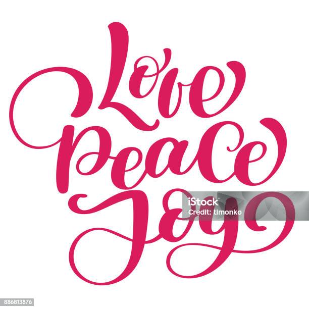 Love Peace Joy Christmas Quote Ink Hand Lettering Modern Brush Calligraphy Handwritten Phrase Inspiration Graphic Design Typography Element Cute Simple Vector Sign Stock Illustration - Download Image Now