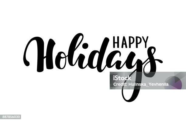 Happy Holidays Hand Drawn Creative Calligraphy Brush Pen Lettering Design Holiday Greeting Cards And Invitations Of Merry Christmas And Happy New Year Banner Poster Seasonal Holiday Stock Illustration - Download Image Now