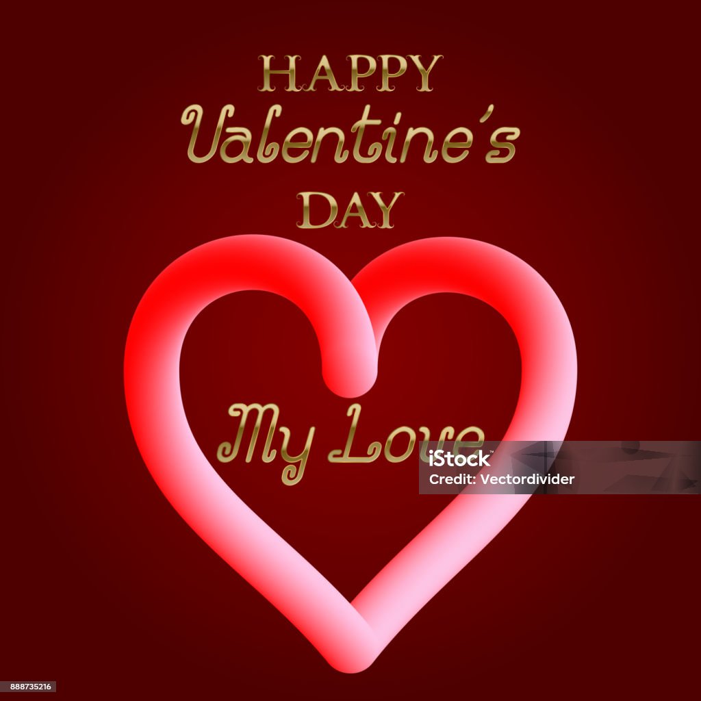 Happy Valentines Day My Love Golden Text And Heart Symbol For ...