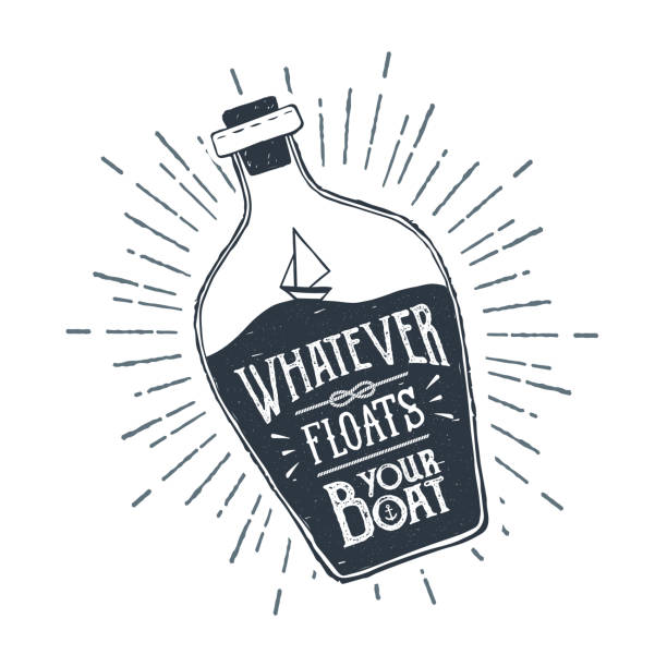 Hand drawn ship in a bottle vector illustration. Hand drawn ship in a bottle textured vector illustration and "Whatever floats your boat" lettering. nautical tattoos stock illustrations