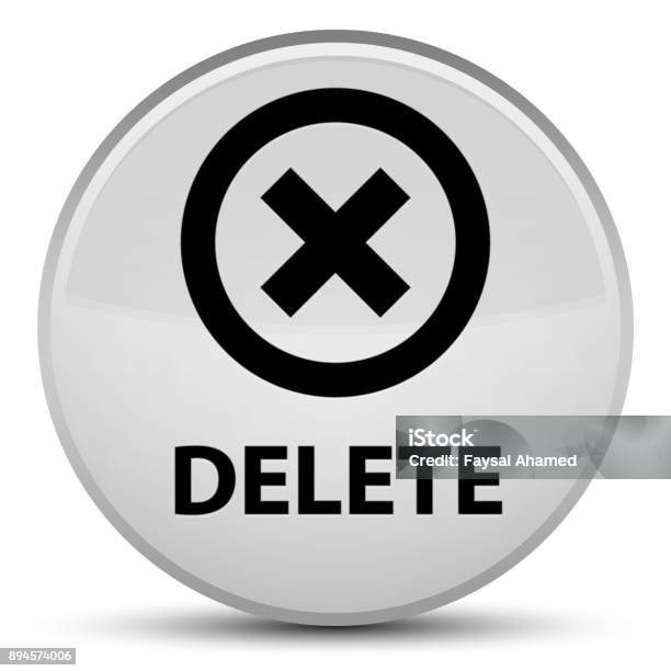 Gd Delete Button Delete Special White Round Button Stock Illustration - Download Image ...