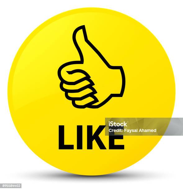 Like Yellow Round Button Stock Illustration - Download Image Now ...