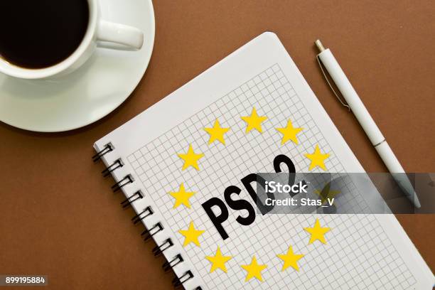 Psd2 Notes In The Notebook On The Desk In The Office Desk Business Concept Payment Services Directive 2 Stock Photo - Download Image Now