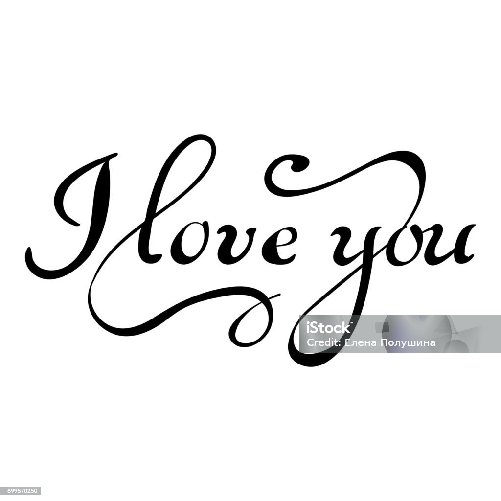 I Love You Hand Lettering Stock Illustration - Download Image Now ...