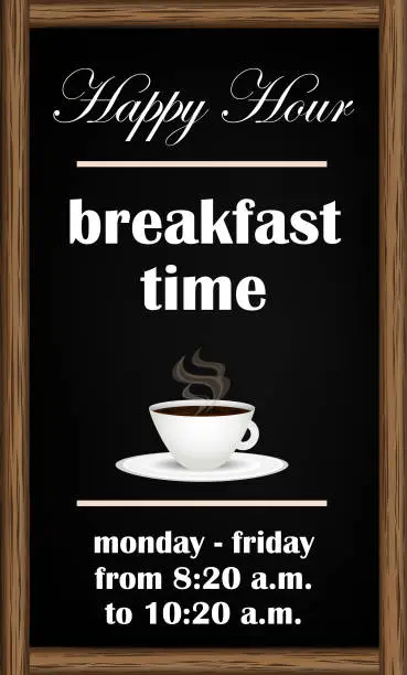 Vector illustration of Breakfast Happy Hour Blackboard Announcement