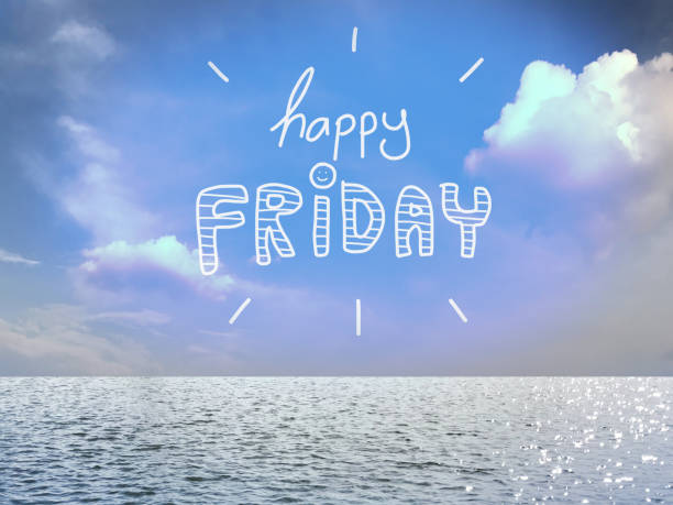 Have a nice weekend on blue cloudy sky and sea Have a nice weekend word on beautiful blue cloudy sky and sea view friday stock pictures, royalty-free photos & images