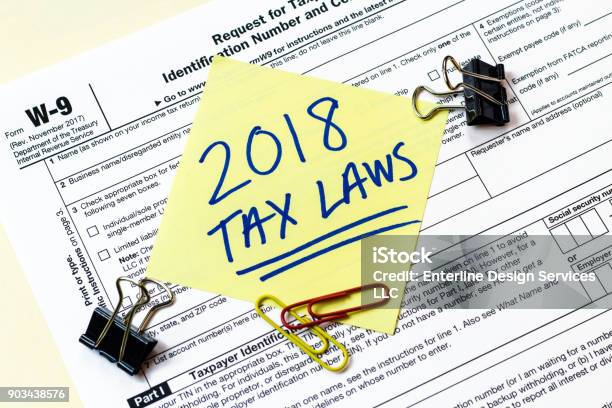 W9 2018 Tax Laws Concept Stock Photo - Download Image Now - Tax, Tax Form, Law