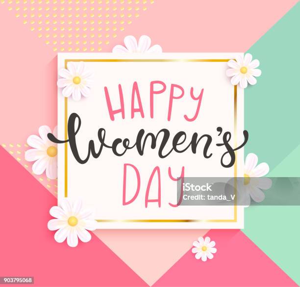 Ilustración de Tarjeta Para El Día De La Mujer Feliz Con Handdrawn Letras y más Vectores Libres de Derechos de Día Internacional de la Mujer