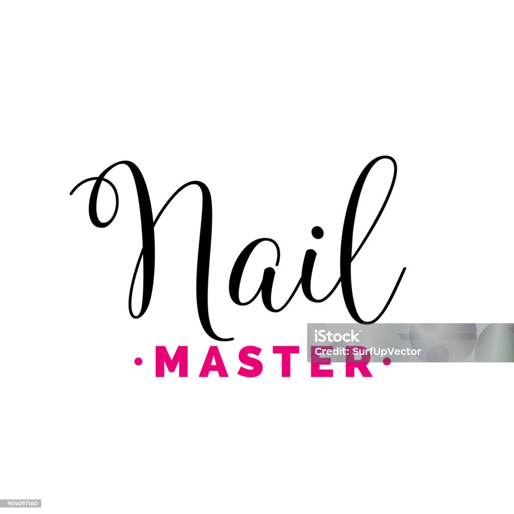 Nail Master Calligraphic Lettering Nail master lettering. Calligraphic inscription can be used for leaflets, posters, banners. Artist stock vector