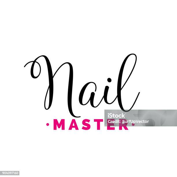 Nail Master Calligraphic Lettering Stock Illustration - Download Image Now - Artist, Barber Shop, Beauty Spa