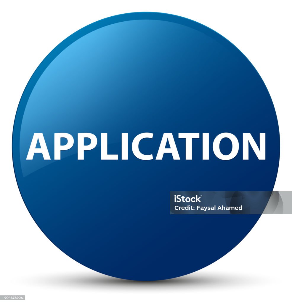 Application Blue Round Button Stock Illustration - Download Image Now ...