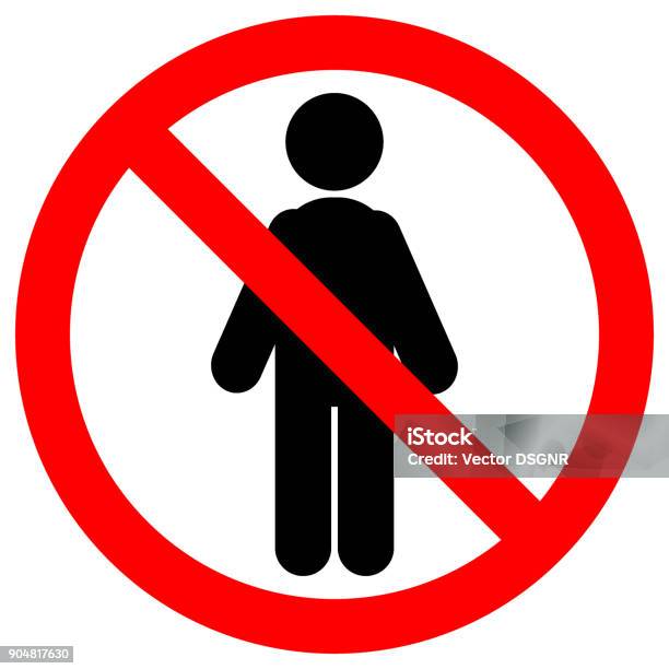 No Entry No Humans Allowed Sign Man Silhouette In Crossed Out Red Circle Vector Icon Stock Illustration - Download Image Now