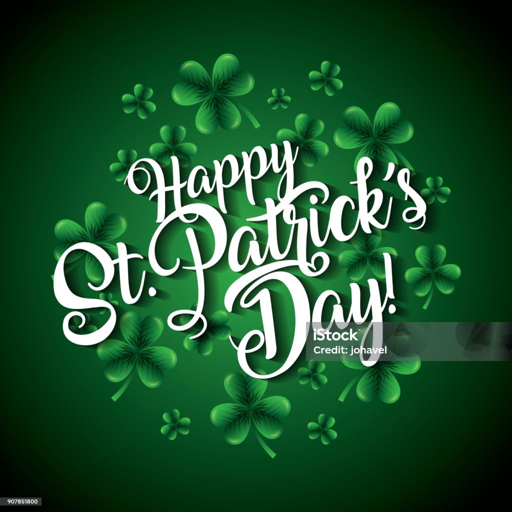glücklich St. Patricks Day Schriftzug und Kleeblätter Hintergrund - Lizenzfrei Saint Patricks-Tag Vektorgrafik