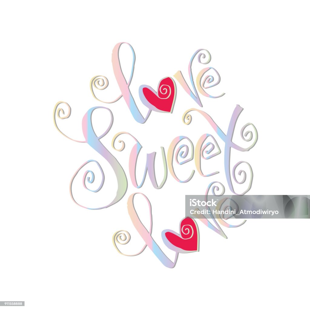 Love Sweet Love Hand Lettering Stock Illustration - Download Image ...