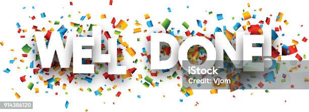 Well Done Paper Banner Stock Illustration - Download Image Now - Congratulating, Occupation, Awe