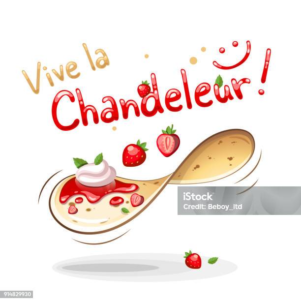 Happy Candlemas In French Vive La Chandeleur Stock Illustration - Download Image Now - Crêpe - Pancake, Illustration, Bakery