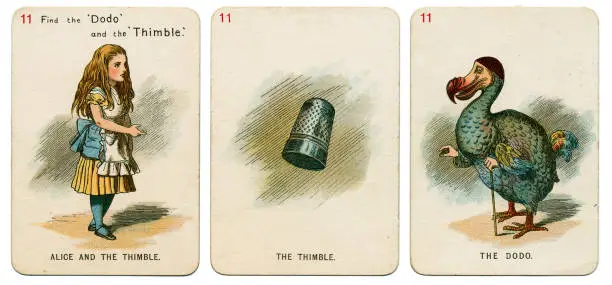 1898 Alice In Wonderland playing cards. This is Set 11 from a deck of 19th century playing cards "The new and diverting game of Alice In Wonderland", consisting of 48 playing cards with drawings faithfully copied by Miss E. Gertrude Thomson from original drawings by Sir John Tenniel, as they appeared in the 1896 edition of the book "Alice's Adventures In Wonderland" by Lewis Carroll. The manufacturer is Thomas de la Rue (London). The 48 cards are arranged in sixteen sets of three cards, each set bearing the same number. One card in each set is the “leading” card and shows the title of the other two cards. Set 11 shows Alice, the thimble and the dodo.