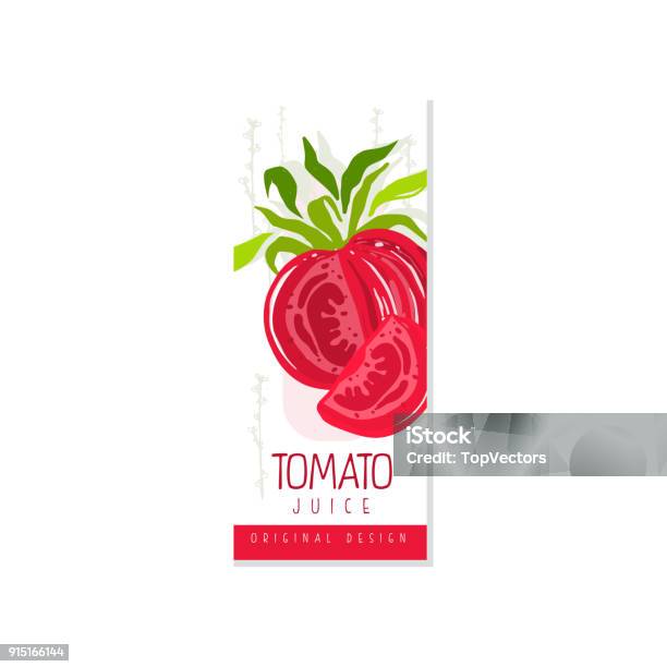 Colored Vertical Label For Organic Tomato Juice Natural Vegetable Drink Veggie Nutrition Fresh And Healthy Beverage Hand Drawn Vector Design For Product Packaging Stock Illustration - Download Image Now