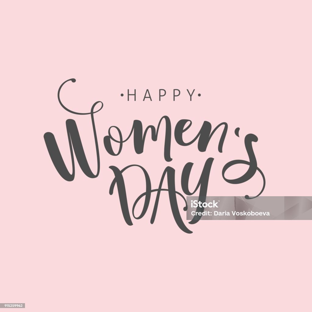 Feliz día de las mujeres. Diseño de letras. Ilustración de vector - arte vectorial de Día libre de derechos