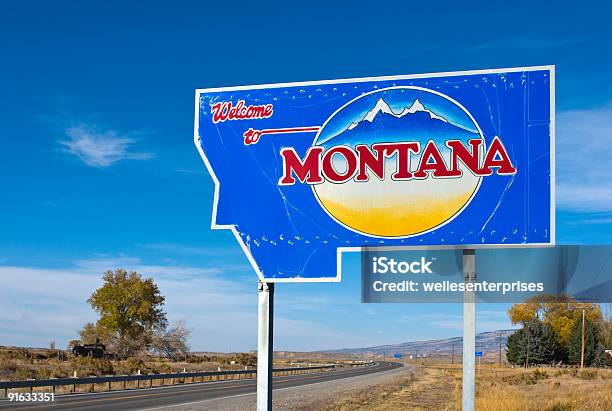 Welcome To Montana Stock Photo - Download Image Now - Montana - Western USA, Greeting, Welcome Sign