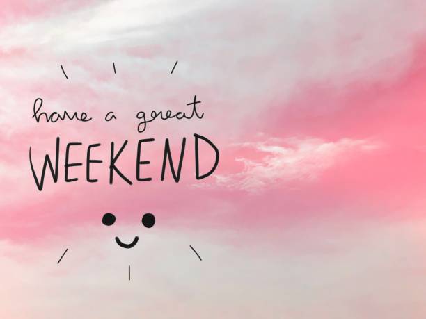 Have a great weekend word and smile face pink sky Have a great weekend word and smile face on pink sky background friday stock pictures, royalty-free photos & images