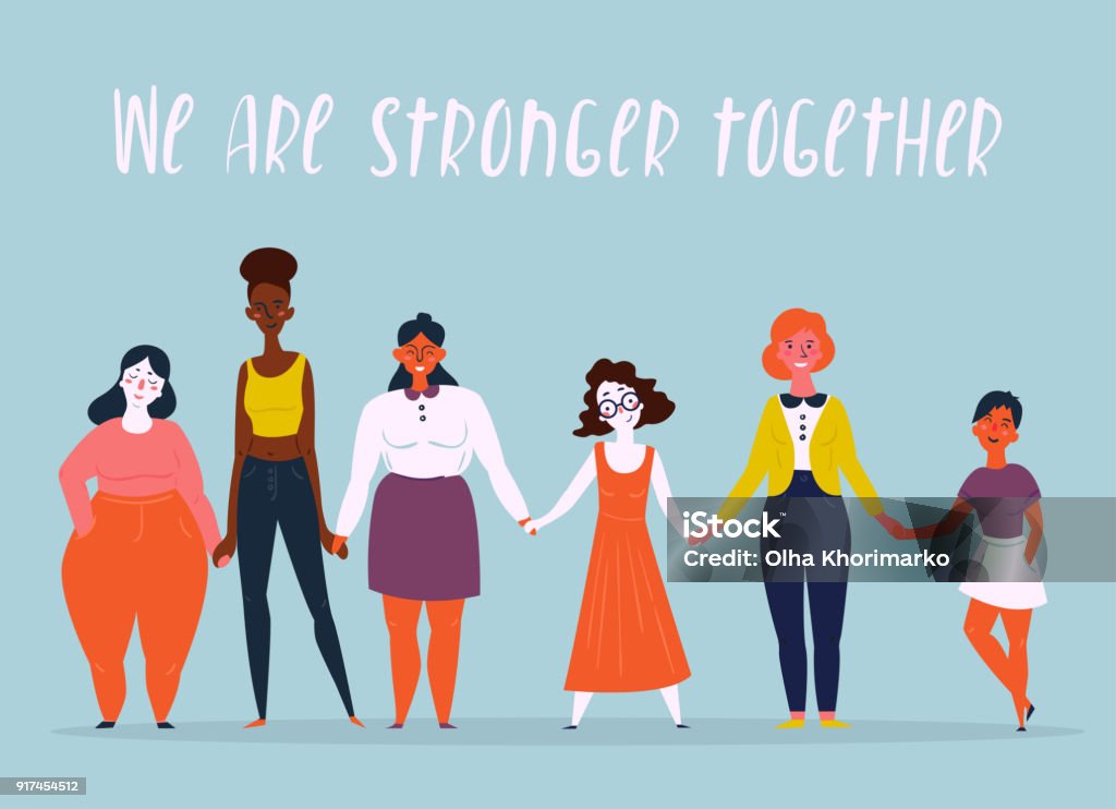 Illustration of a diverse group of women. Feminine Diverse international and interracial group of standing women. We are stronger together text. For girls power concept, feminine and feminism ideas, woman empowerment and role cards design. Women stock vector